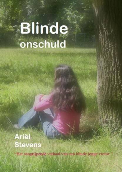 Blinde onschuld, Ariël Stevens - Paperback - 9789078459439