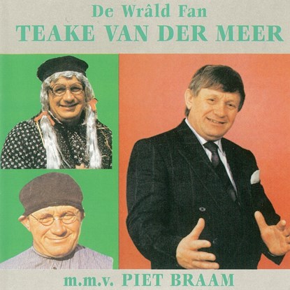 De Wrald fan Teake van der Meer, Teake van der Meer ; Piet Braam - Luisterboek MP3 - 9789078604365