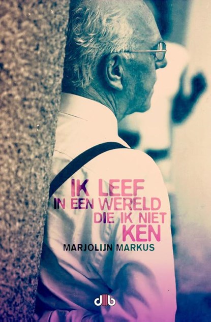 Ik leef in een wereld die ik niet ken, Marjolijn Markus - Paperback - 9789078905042