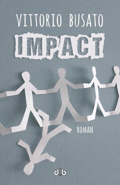 Impact, Vittorio Busato & Henriette Faas - Paperback - 9789078905806