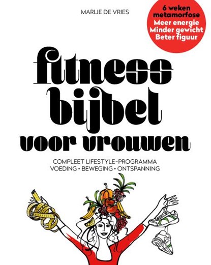 Fitnessbijbel voor vrouwen, Marije De Vries - Gebonden - 9789079142170