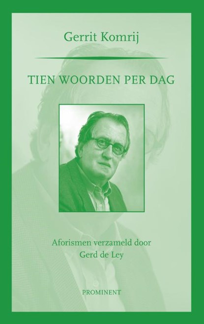 Tien woorden per dag, Gerrit Komrij - Paperback - 9789079272457