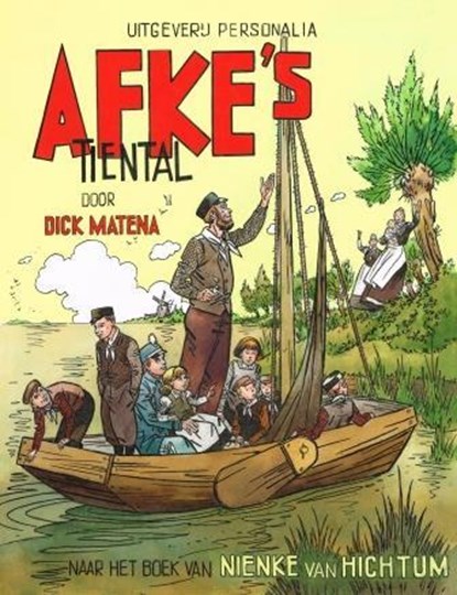 Afke's tiental, Dick Matena ; Nienke van Hichtum - Paperback - 9789079287512