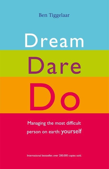 Dream dare do, Ben Tiggelaar - Ebook - 9789079445547