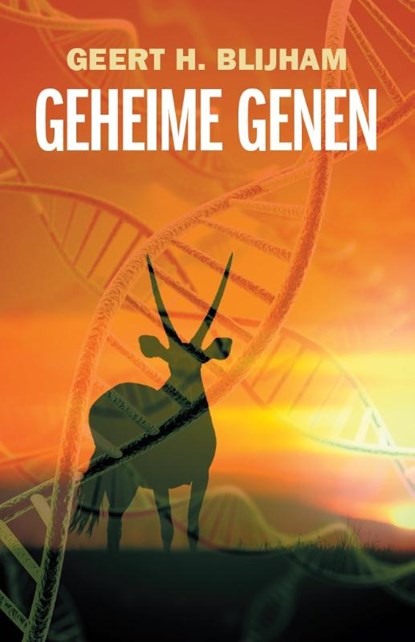 Geheime genen, Geert Blijham - Paperback - 9789079624416
