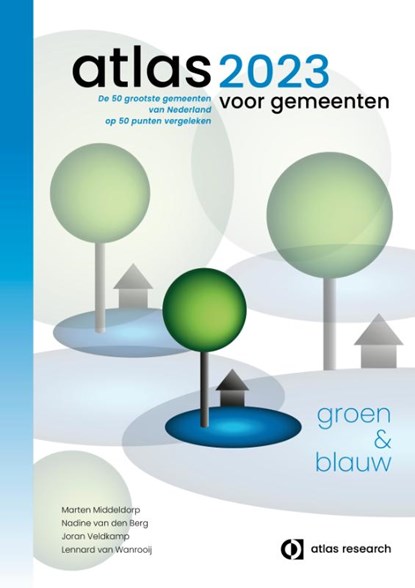 Atlas voor gemeenten 2023, Marten Middeldorp ; Nadine van den Berg ; Joran Veldkamp ; Lennard van Wanrooij - Paperback - 9789079812455