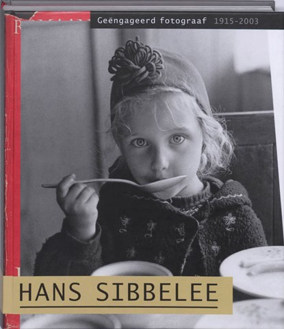 Hans Sibbelee (1915-2003), COPPES, N. & RAAIJ, E. van - Gebonden - 9789079940011