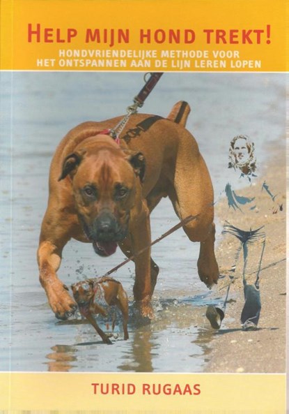 Help mijn hond trekt!, Turid Rugaas - Paperback - 9789080758438