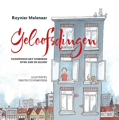 Geloofsdingen, Reynier Molenaar - Paperback - 9789081812177