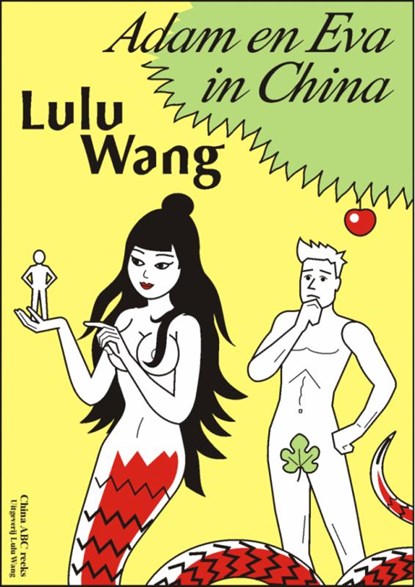 Adam en Eva in China, Lulu Wang - Paperback - 9789082057959