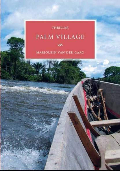 Palm village, Marjolein van der Gaag - Ebook - 9789082058628
