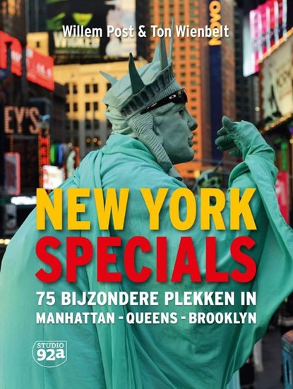 New York specials, Willem Post ; Ton Wienbelt - Paperback - 9789082156751