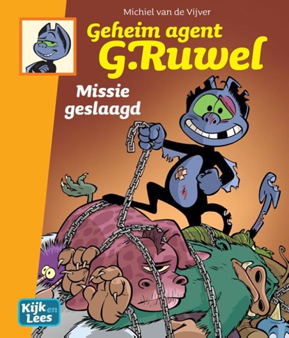 Geheim agent G. Ruwel Missie geslaagd, Michiel van de Vijver - Gebonden Gebonden - 9789082212723