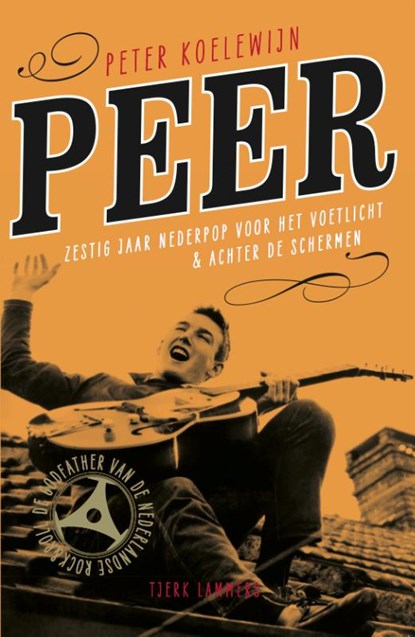 PEER, Tjerk Lammers ; Peter Koelewijn - Paperback - 9789082309041