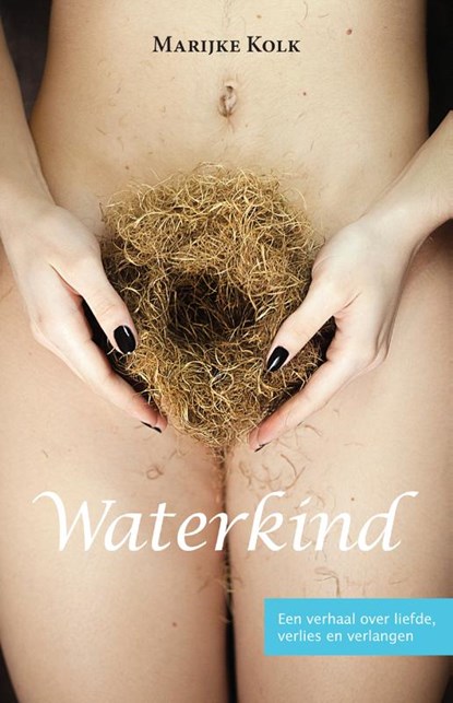 Waterkind, Marijke Kolk - Paperback - 9789082345827
