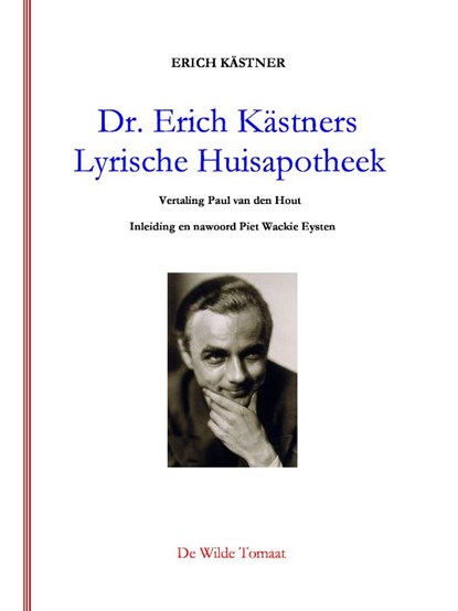 Doktor Erich Kästners Lyrische Huisapotheek, Erich Kästner - Paperback - 9789082428896