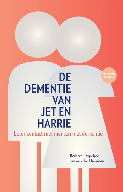 De dementie van Jet en Harrie, Machteld Stilting ; Barbara Oppelaar ; Jan van der Hammen - Ebook - 9789082432442