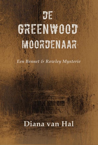 De Greenwood moordenaar, Diana van Hal - Paperback - 9789082509557