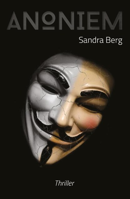 Anoniem, Sandra Berg - Paperback - 9789082546200