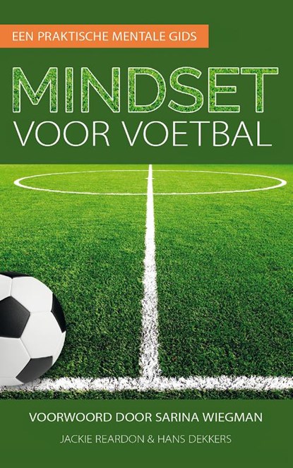 Mindset voor Voetbal, Jackie Reardon ; Hans Dekkers - Paperback - 9789082797428