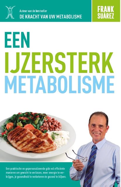 Een IJzersterk Metabolisme, Frank Suárez - Paperback - 9789082868326