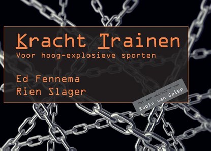 Kracht Trainen voor hoog-explosieve sporten, Ed Fennema ; Rien Slager - Paperback - 9789082935202