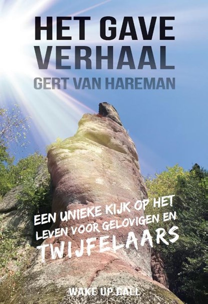 Het gave verhaal, Gert van Hareman - Paperback - 9789082939002