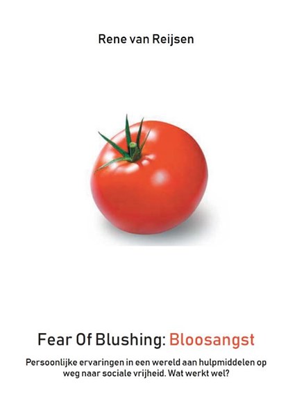 Fearofblushing: Bloosangst, niet bekend - Paperback - 9789082958904