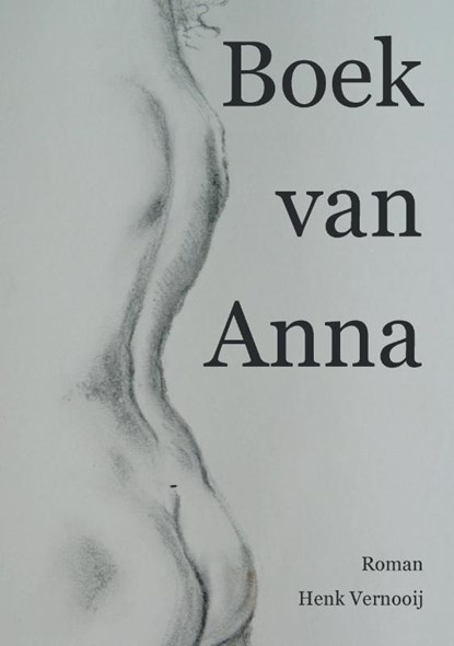 Boek van Anna, Henk Vernooij - Paperback - 9789083022000