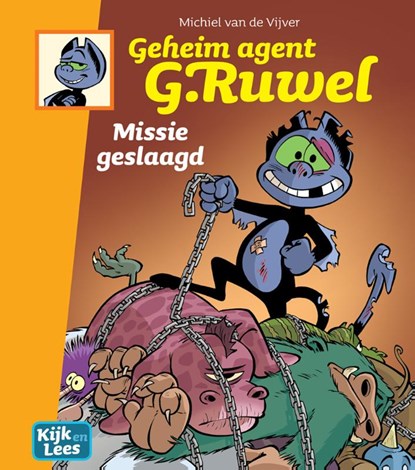 Geheim agent G. Ruwel Missie geslaagd, Michiel van de Vijver - Gebonden - 9789083088976