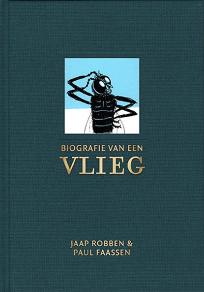 Biografie van een vlieg, Jaap Robben - Gebonden - 9789083100593