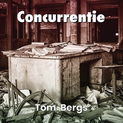 Concurrentie, Tom Bergs - Luisterboek MP3 - 9789083178875