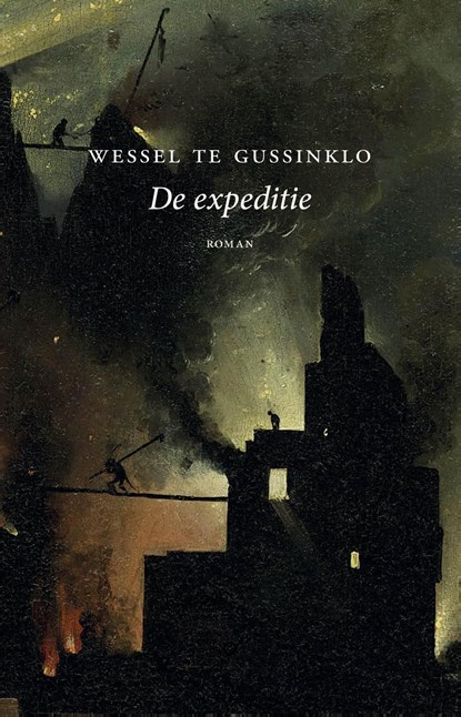 De expeditie, Wessel te Gussinklo - Ebook - 9789083212777