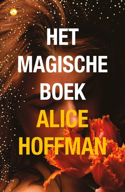 Het magische boek, Alice Hoffman - Paperback - 9789083233888
