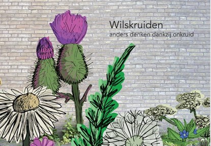 Wilskruiden, Nathalie Lecina ; Dinmohamed - Paperback - 9789083287645
