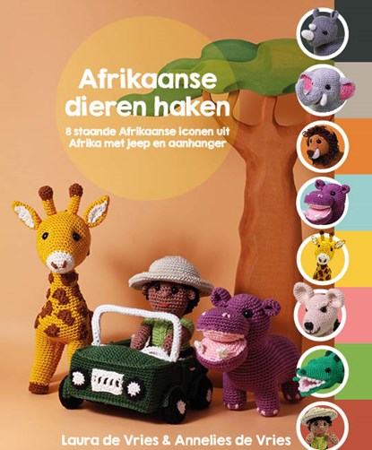 Afrikaanse dieren haken, Laura de Vries ; Annelies de Vries - Paperback - 9789083301044