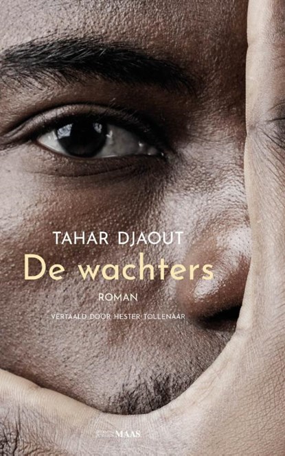 De wachters, Tahar Djaout - Paperback - 9789083344102