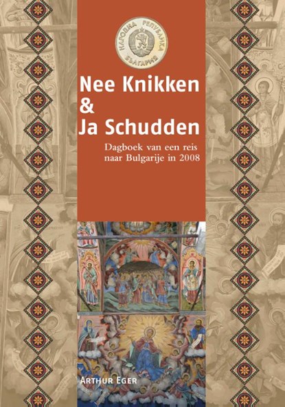 Nee Knikken & Ja Schudden, Arthur Eger - Paperback - 9789083408200
