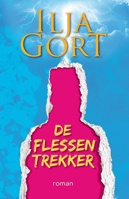 De Flessentrekker, Ilja Gort - Ebook - 9789083425504