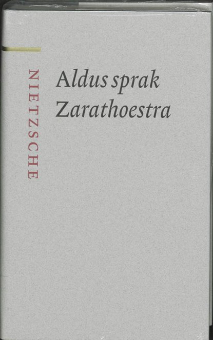 Aldus sprak Zarathoestra, Friedrich Nietzsche - Gebonden - 9789085062103