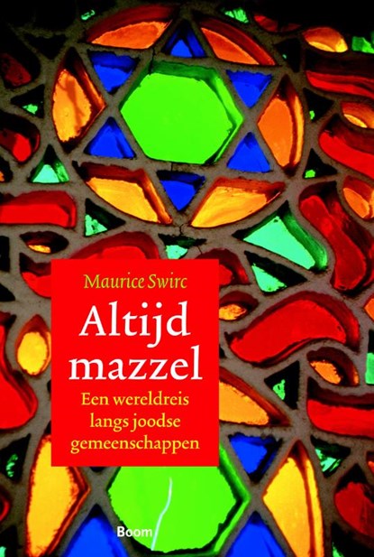 Altijd mazzel, Maurice Swirc - Paperback - 9789085068150