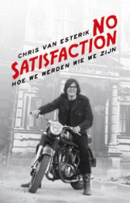 No satisfaction, Chris van Esterik - Paperback - 9789085069850