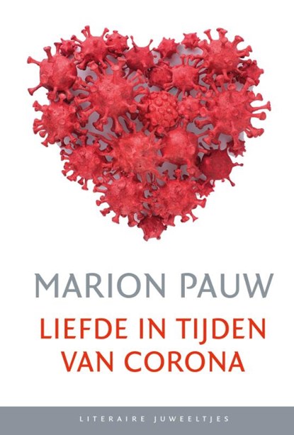 Liefde in tijden van corona (set), Marion Pauw - Gebonden - 9789085167402