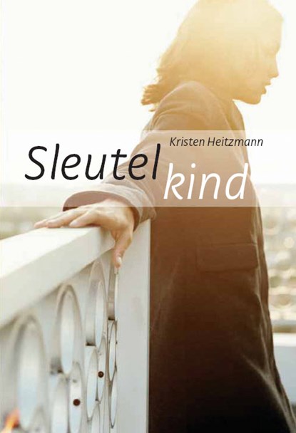 Sleutelkind, Kirsten Heitzmann - Paperback - 9789085200154