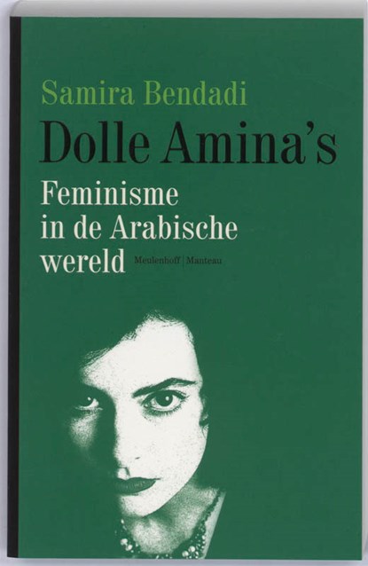 Dolle Amina's-POD, Samira Bendadi - Paperback - 9789085421078