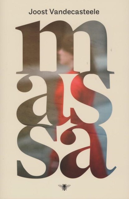 Massa, Joost Vandecasteele - Paperback - 9789085423973