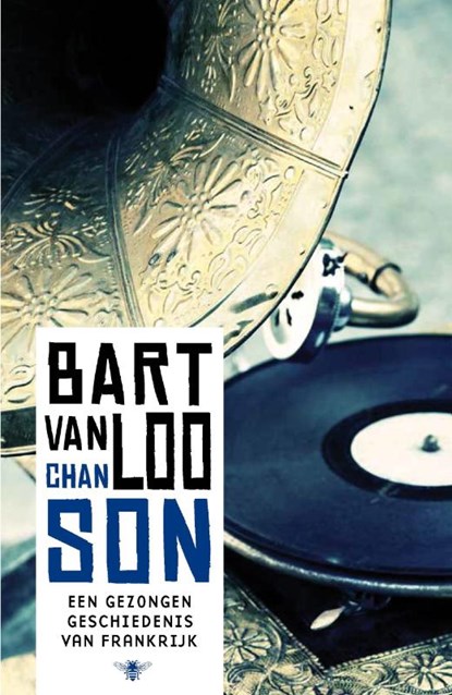 Chanson, Bart Van Loo - Paperback - 9789085424970