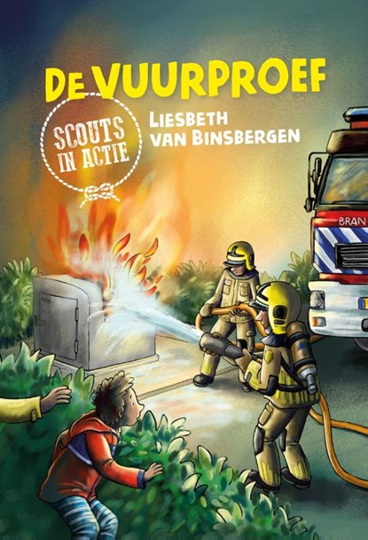 De vuurproef, Liesbeth van Binsbergen - Gebonden - 9789085434399