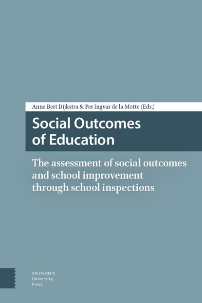 Social outcomes of education, Anne Bert Dijkstra ; A.B. Dijkstra - Paperback - 9789085550884