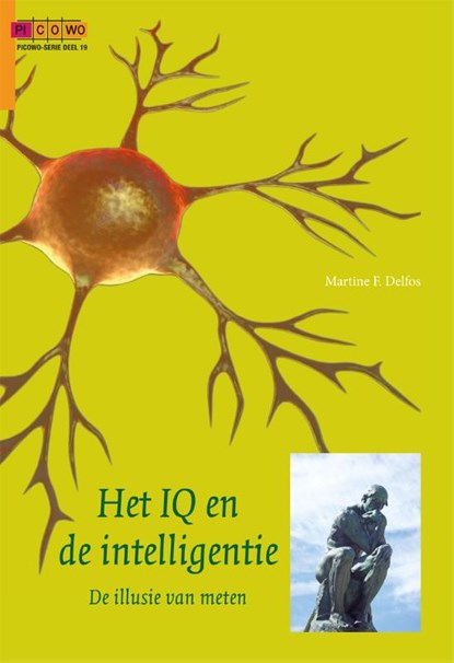 Het IQ en de intelligentie, Martine F. Delfos - Paperback - 9789085600770